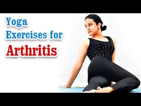 Yoga Exercises for Arthritis – Knee Pain, Backpain Treatment & Diet Tips in English