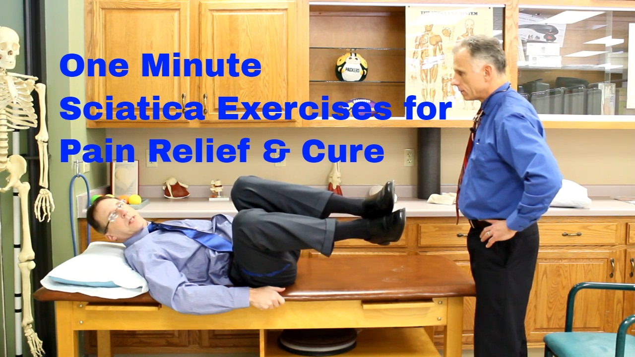 One Minute Sciatica Exercises for Quick Pain Relief & Cure of Sciatic Pain