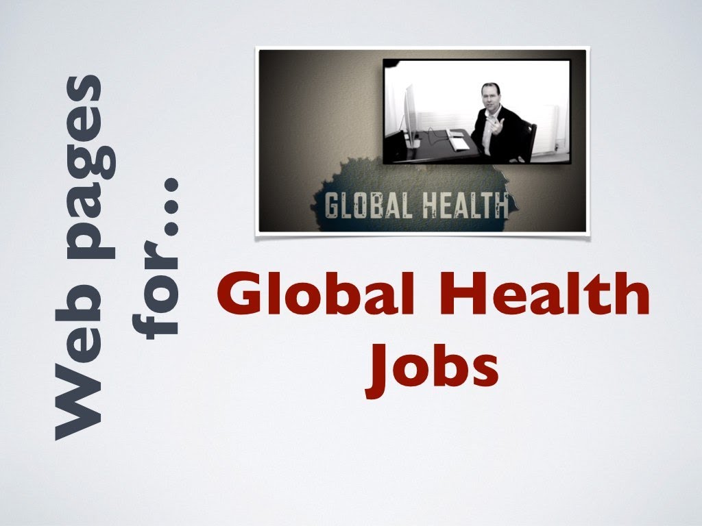 Web pages for jobs in Global Health