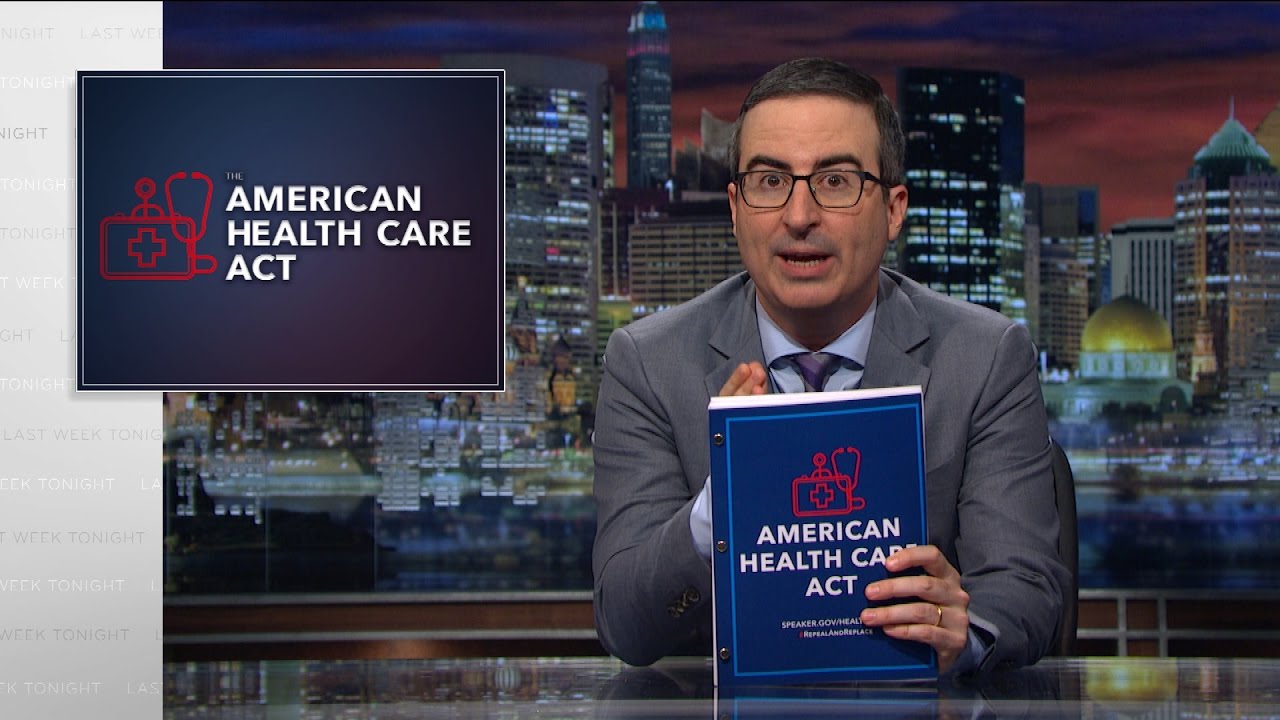 American Health Care Act: Last Week Tonight with John Oliver (HBO)