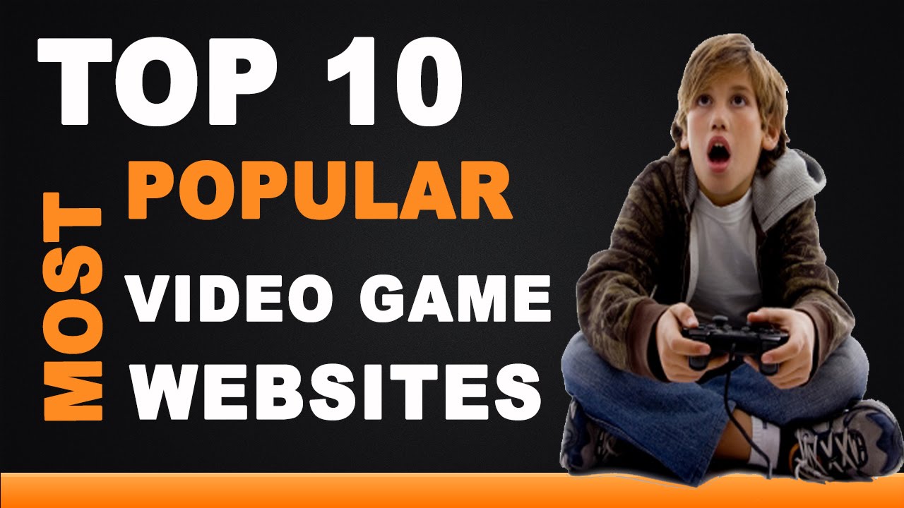 Best Video Game Websites – Top 10 List