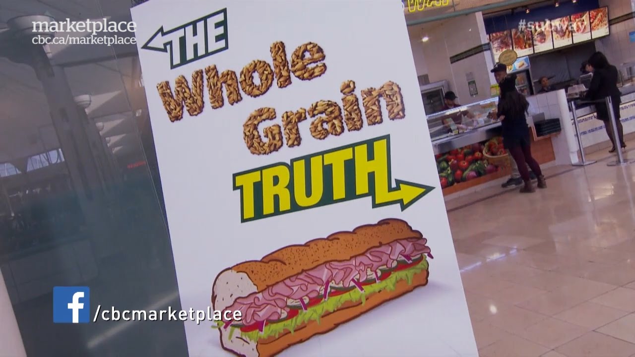 Is Subway’s wheat bread healthy? (CBC Marketplace)